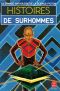 [La grande anthologie de la science fiction 24] • Histoires de surhommes